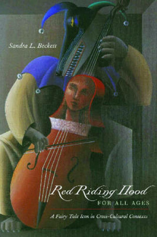 Cover of Red Riding Hood for All Ages