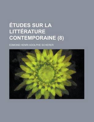 Book cover for Etudes Sur La Litterature Contemporaine (8 )