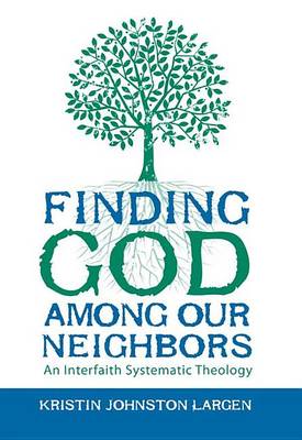 Book cover for Finding God Among Our Neighbors