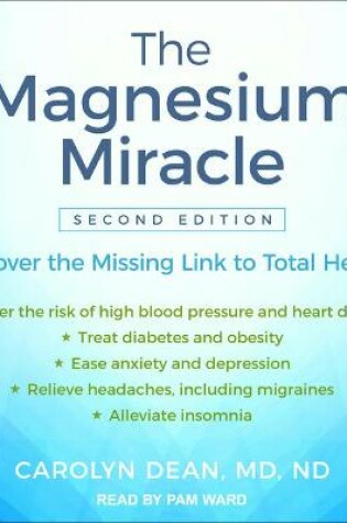 Cover of The Magnesium Miracle (Second Edition)