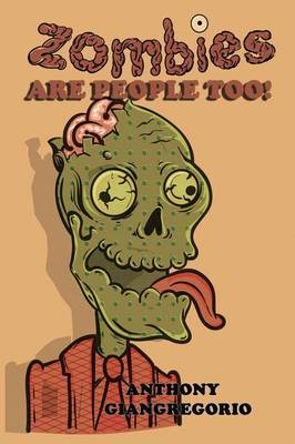 Cover of Zombies Are People Too!