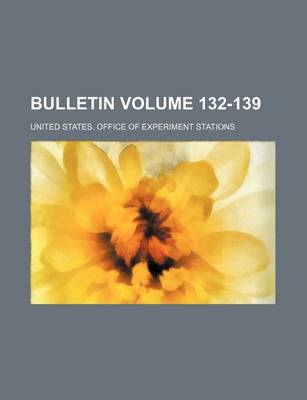 Book cover for Bulletin Volume 132-139