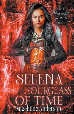 Book cover for Selena and the Hourglass of Time