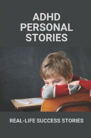 Cover of ADHD Personal Stories