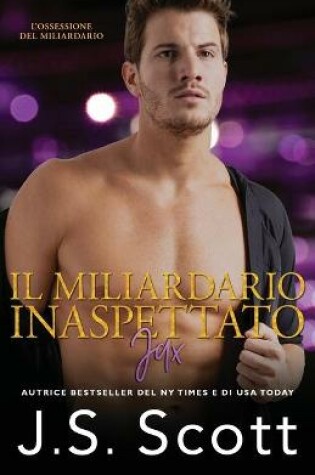 Cover of Il Miliardario Inaspettato Jax