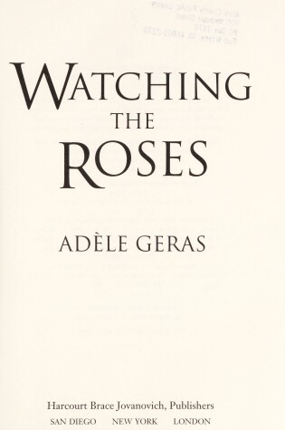Cover of Watching the Roses