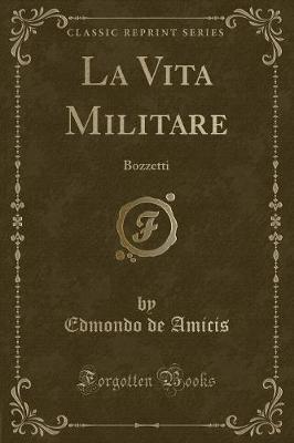 Book cover for La Vita Militare