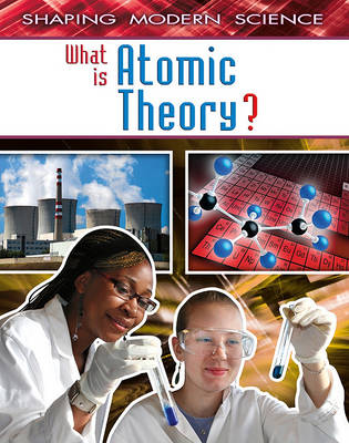 Cover of What Is Atomic Theory?