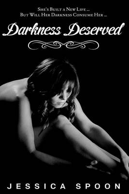 Book cover for Darkness Deserved
