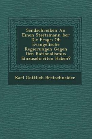 Cover of Sendschreiben an Einen Staatsmann Ber Die Frage