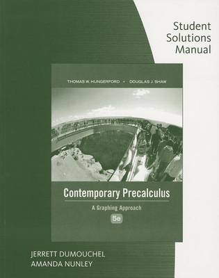 Book cover for Student Solutions Manual for Hungerford's Contemporary Precalculus: A  Graphing Approach, 5th