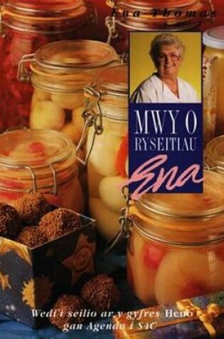 Cover of Mwy o Ryseitiau Ena