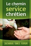Book cover for Le Chemin du Service Chretien
