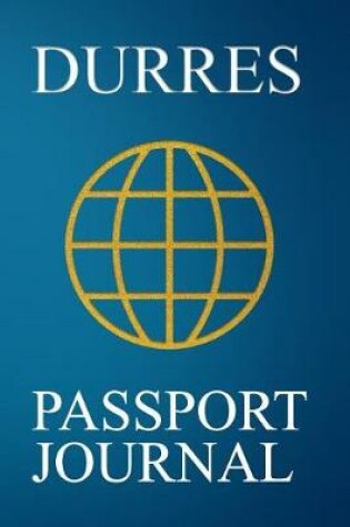 Cover of Durres Passport Journal