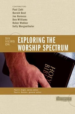 Book cover for Exploring the Worship Spectrum