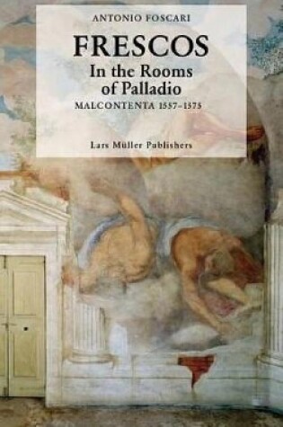 Cover of Frescos: In the Rooms of Palladio Malcontenta 1557-1575