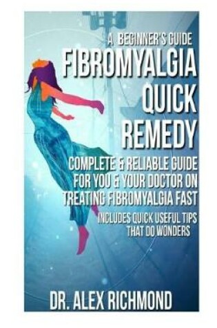 Cover of Fibromyalgia Quick Remedy