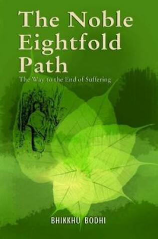 Cover of The Noble Eightfold Path