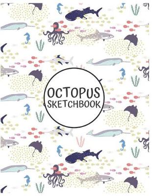 Book cover for Octopus Sketchbook