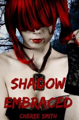 Cover of Shadow Embraced