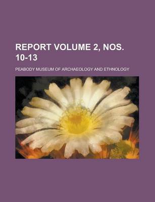 Book cover for Report Volume 2, Nos. 10-13