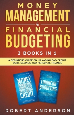 Book cover for Money Management & Financial Budgeting 2 Books In 1