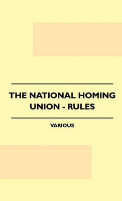 Book cover for The National Homing Union - Rules