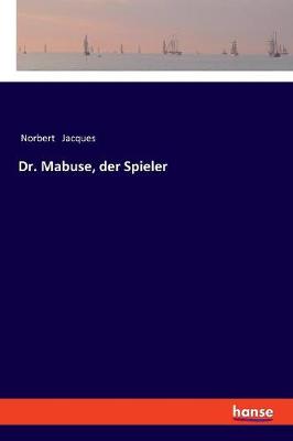 Book cover for Dr. Mabuse, der Spieler