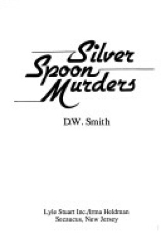 Cover of Silver Spoon Murders