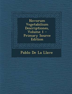 Book cover for Novorum Vegetabilium Descriptiones, Volume 1