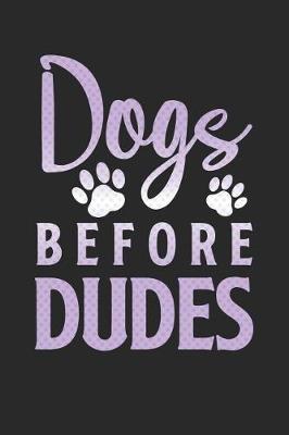 Book cover for Dogs Before Dudes