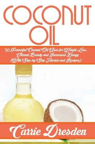 Cover of Coconut Oil