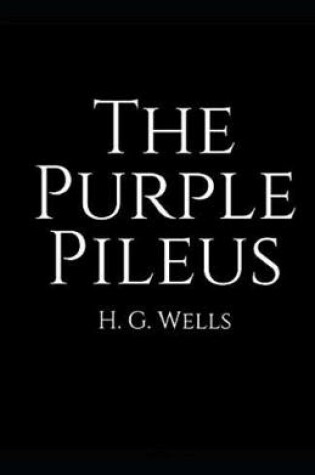 Cover of The Purple Pileus Illustrated