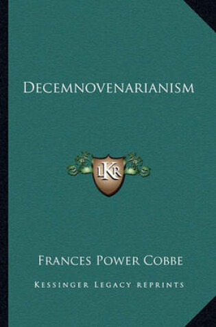 Cover of Decemnovenarianism