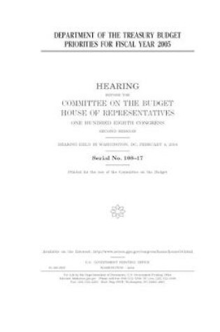 Cover of Department of the Treasury budget priorities for fiscal year 2005