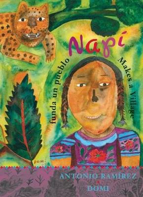 Book cover for Nap� Funda Un Pueblo/Nap� Makes a Village