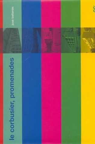 Cover of Le Corbusier, Promenades