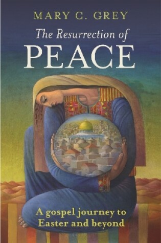 Cover of The Resurrection of Peace