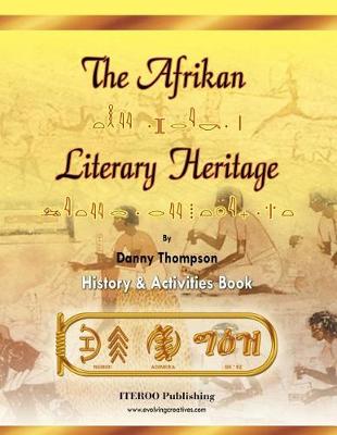 Book cover for The Afrikan Literary Heritage