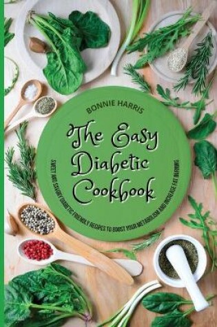 Cover of The Easy Diabetic Cookbook