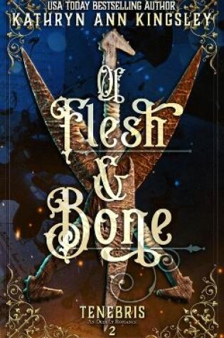 Cover of Of Flesh & Bone