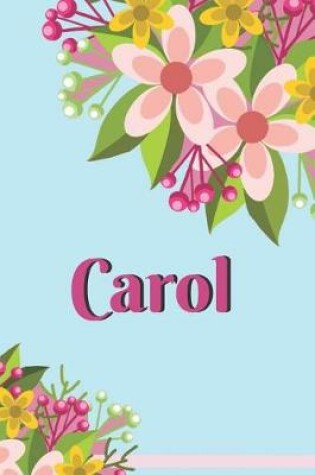 Cover of Carol Personalized Blank Lined Journal Notebook