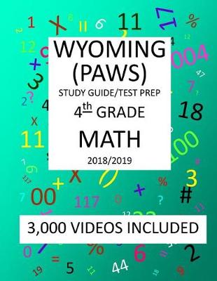 Book cover for 4th Grade WYOMING PAWS, 2019 MATH, Test Prep