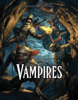 Cover of Hunting Vampires
