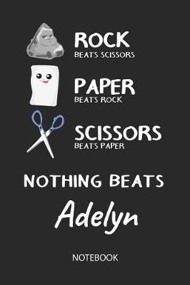 Book cover for Nothing Beats Adelyn - Notebook