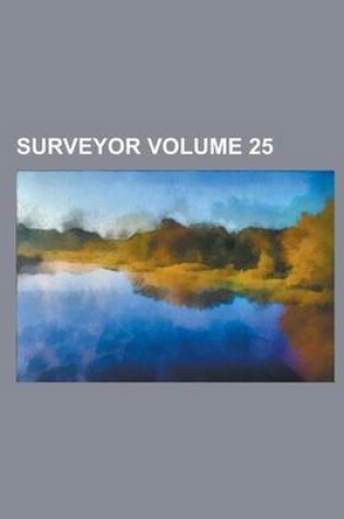 Cover of Surveyor Volume 25