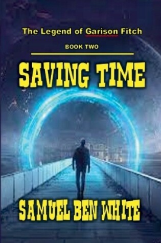 Cover of Saving Time.