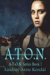 Book cover for A.T.O.N.