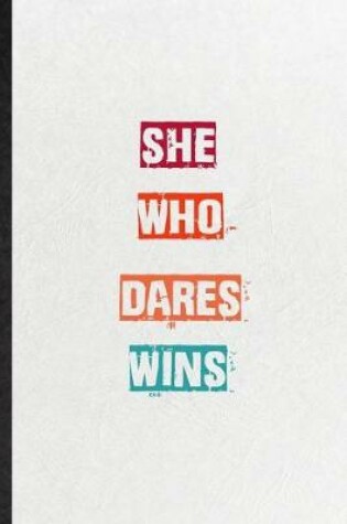 Cover of She Who Dares Wins