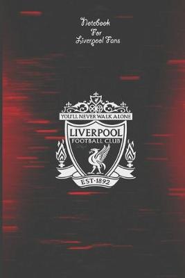 Book cover for Liverpool Notebook Design Liverpool 43 For Liverpool Fans and Lovers